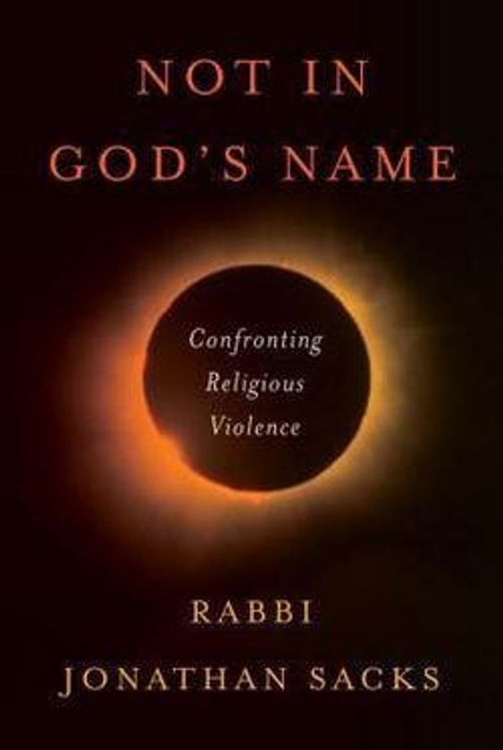 Бумажная книга «Not in God's Name : Confronting Religious Violence», автор Джонатан Сакс - фото №1