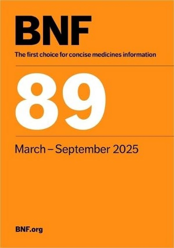 Паперова книга «British National Formulary (BNF 89) March 2025», автор Об'єднаний формулярний комітет - фото №1