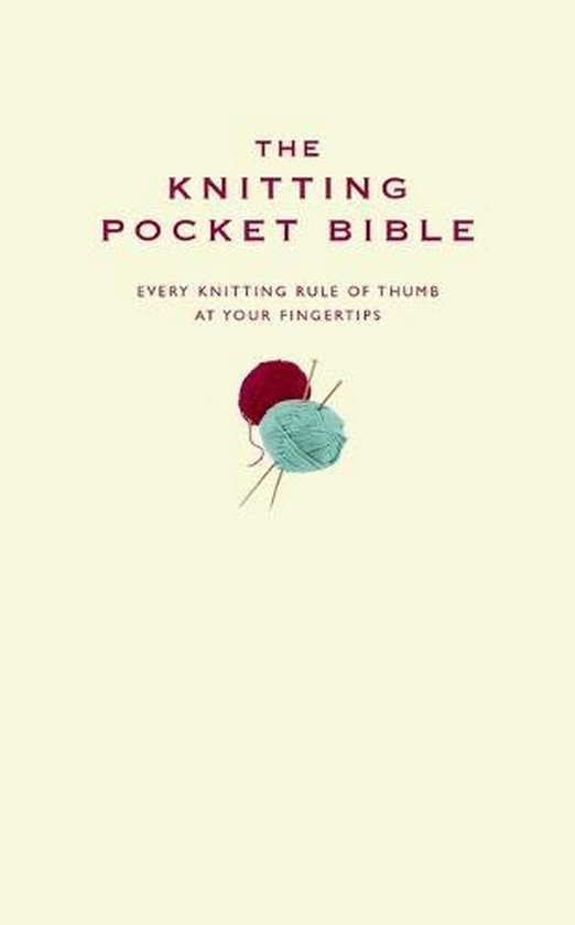 Бумажная книга «The Knitting Pocket Bible», автор Мими Хилл - фото №1