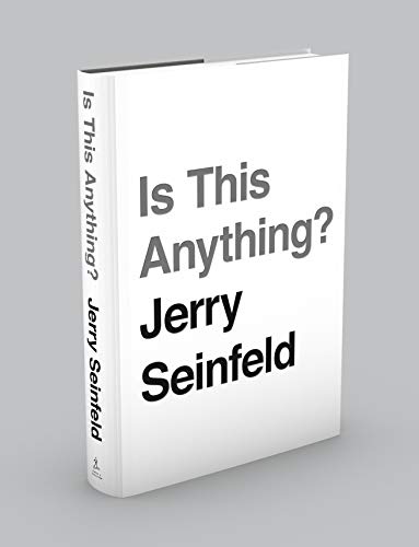 Бумажная книга «Is This Anything?», автор Джерри Сайнфелд - фото №1