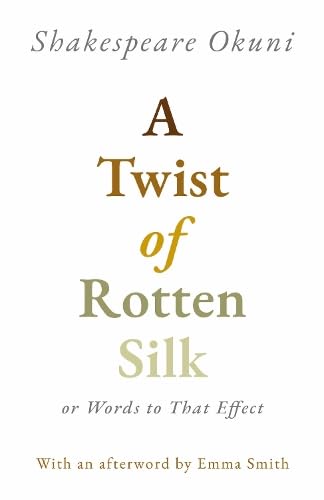 Бумажная книга «A Twist of Rotten Silk or Words to That Effect», автор Шекспир Окуни - фото №1