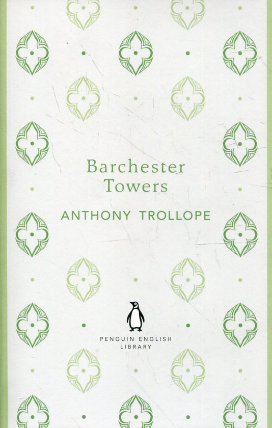 Паперова книга «Barchester Towers», автор Ентоні Троллоп - фото №1