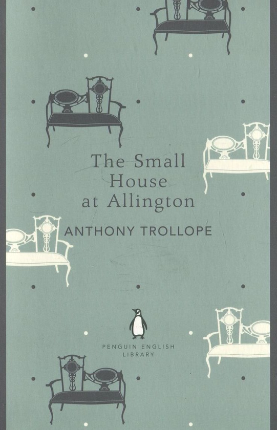 Паперова книга «The Small House at Allington», автор Ентоні Троллоп - фото №1