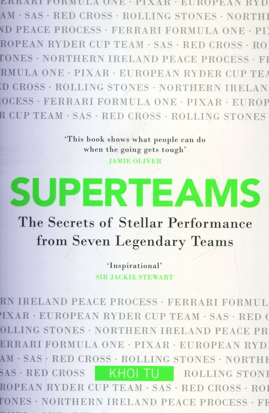 Паперова книга «Superteams. The Secrets of Stellar Performance From Seven Legendary Teams», автор Ту Хой - фото №1
