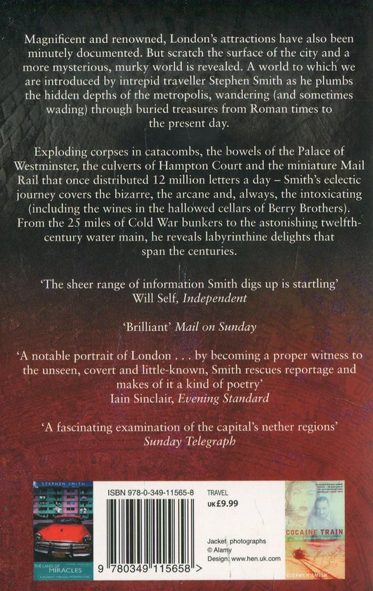 Бумажная книга «Underground London: Travels Beneath the City Streets», автор Стивен Смит - фото №1