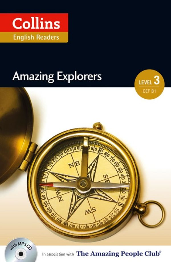 Бумажная книга «Collins Amazing People: Amazing Explorers Level 3 CEF B1 (+ CD-ROM)», автор Энн Коллинз - фото №1