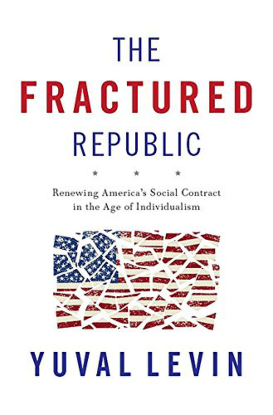 Бумажная книга «The Fractured Republic», автор Юваль Левин - фото №1