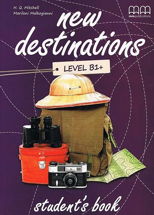 [object Object] «New Destinations Level B1+ Student’s Book», автор Гарольд Квінтон Мітчелл - фото №1