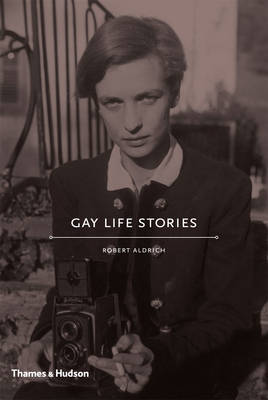 Бумажная книга «Gay Life Stories», автор Роберт Олдрич - фото №1