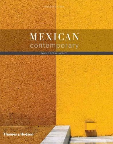 Паперова книга «Mexican Contemporary», автор Герберт Юпма - фото №1