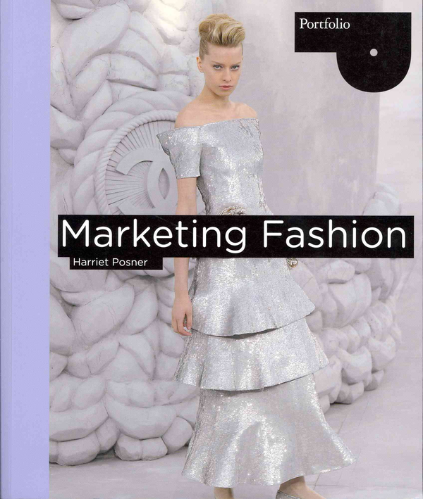Бумажная книга «Marketing Fashion», автор Харриет Познер - фото №1