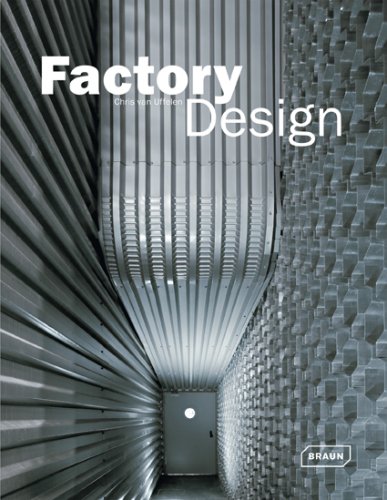 Бумажная книга «Factory Design», автор Крис ван Уффелен - фото №1