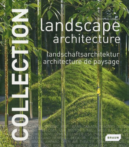 Паперова книга «Collections: Landscape Architecture», автор Кріс ван Уффєлєн - фото №1