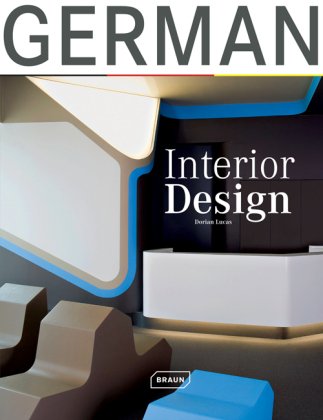 Бумажная книга «German Interior Design», автор Дориан Лукас - фото №1