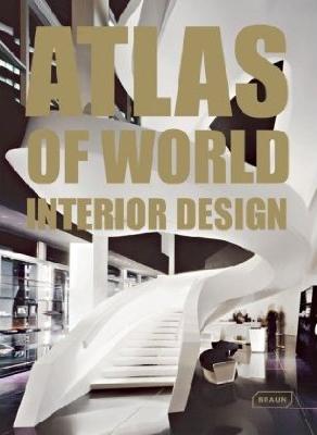 Бумажная книга «Atlas of World Interior Design» - фото №1