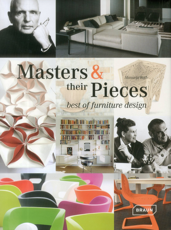 Бумажная книга «Masters and their Pieces. Best of Furniture Design», автор Мануэла Рот - фото №1