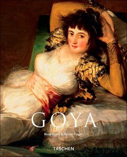 Бумажная книга «Goya», авторов Роуз-Мари Хаген, Райнер Хаген - фото №1