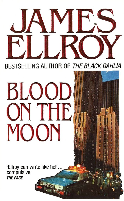 Паперова книга «Blood On The Moon», автор Джеймс Еллрой - фото №1
