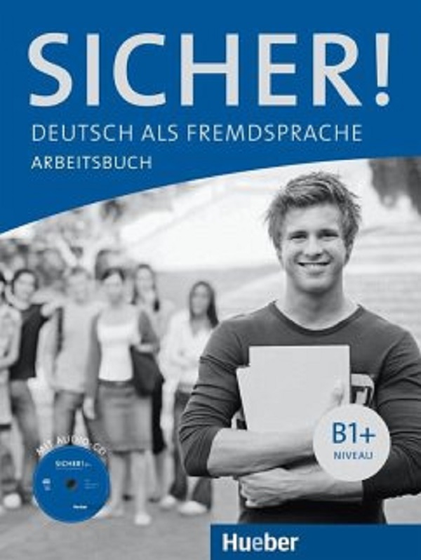 [object Object] «Sicher! Arbeitsbuch B1 (+ mit Audio-CD)», авторів Міхаела Перлманн-Бальме, Сюзанна Швальб - фото №1