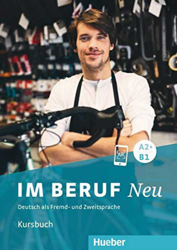[object Object] «Im Beruf Neu Kursbuch A2+/B1», автор Ізабель Бухвальд-Варгенау - фото №1