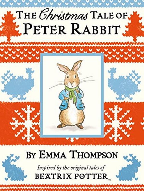 Паперова книга «The Christmas Tale of Peter Rabbit», автор Емма Томпсон - фото №1