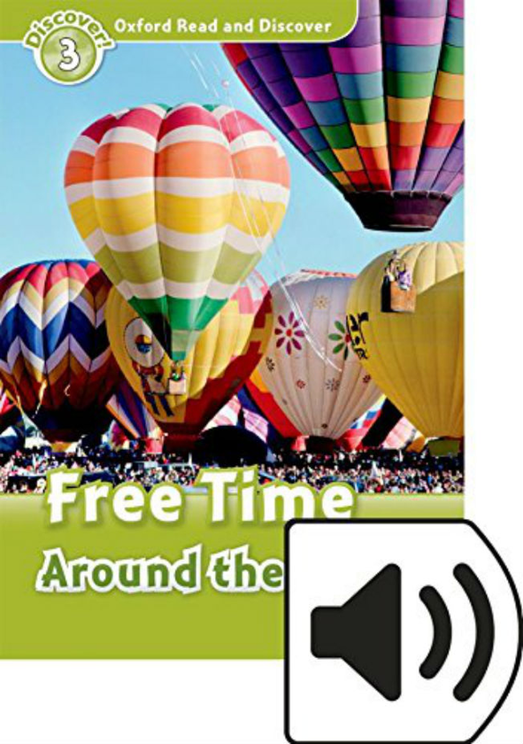 Бумажная книга «Free Time Around the World Audio Pack Level 3», автор Julie Penn - фото №1