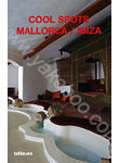 Паперова книга «Cool Spots Mallorca/Ibiza» - фото №1