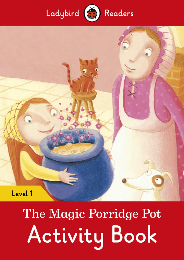 Бумажная книга «Ladybird Readers. Level 1. The Magic Porridge Pot. Activity Book» - фото №1