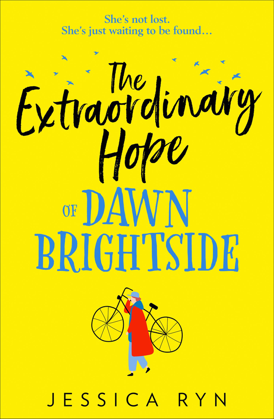 Паперова книга «The Extraordinary Hope of Dawn Brightside», автор Джесіка Рін - фото №1