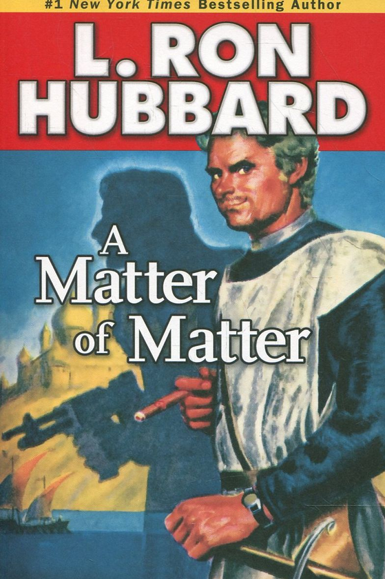 Паперова книга «A Matter of Matter (+ 2CD)», автор Лафайєт Рональд Хаббард - фото №1