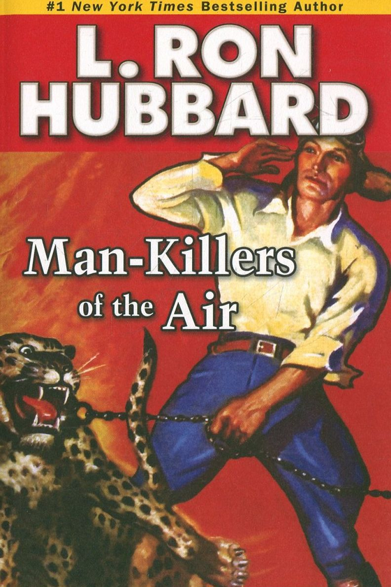Бумажная книга «Man-Killers of the Air (+ 2CD)», автор Лафайет Рональд Хаббард - фото №1