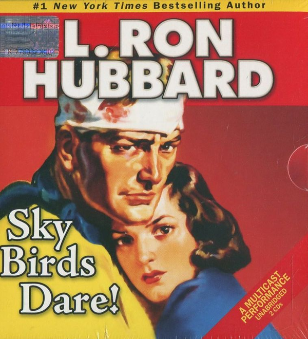 Паперова книга «Sky Birds Dare (+ 2CD)», автор Лафайєт Рональд Хаббард - фото №1