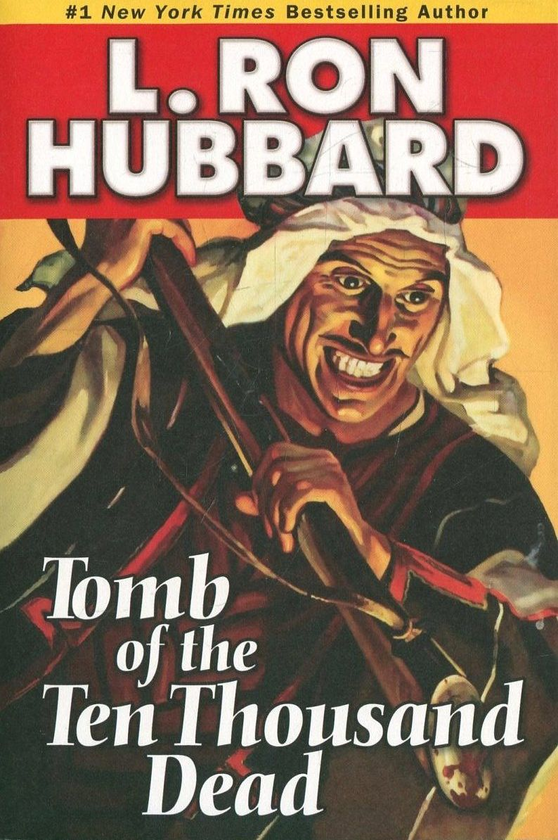 Паперова книга «Tomb of the Ten Thosand Dead (+ 2CD)», автор Лафайєт Рональд Хаббард - фото №1