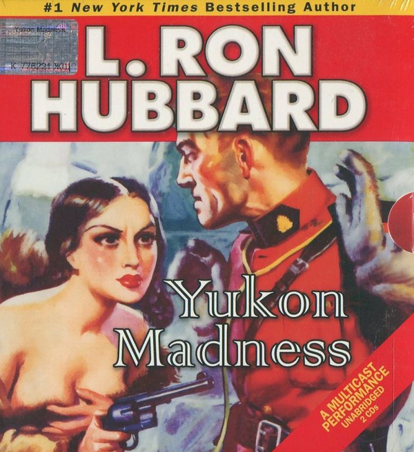 Паперова книга «Yukon Madness (+ 2CD)», автор Лафайєт Рональд Хаббард - фото №1