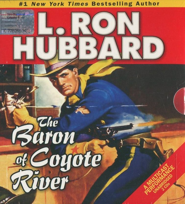 Бумажная книга «The Baron of Coyote River (+ 2CD)», автор Лафайет Рональд Хаббард - фото №1