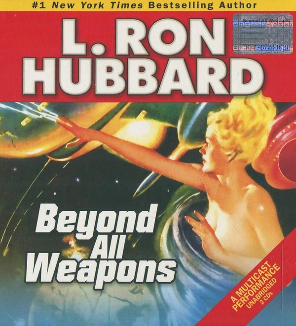 Бумажная книга «Beyond All Weapons (+ 2CD)», автор Лафайет Рональд Хаббард - фото №1