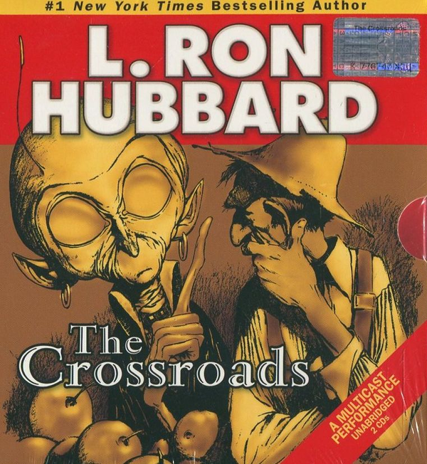 Бумажная книга «The Crossroads (+ 2CD)», автор Лафайет Рональд Хаббард - фото №1