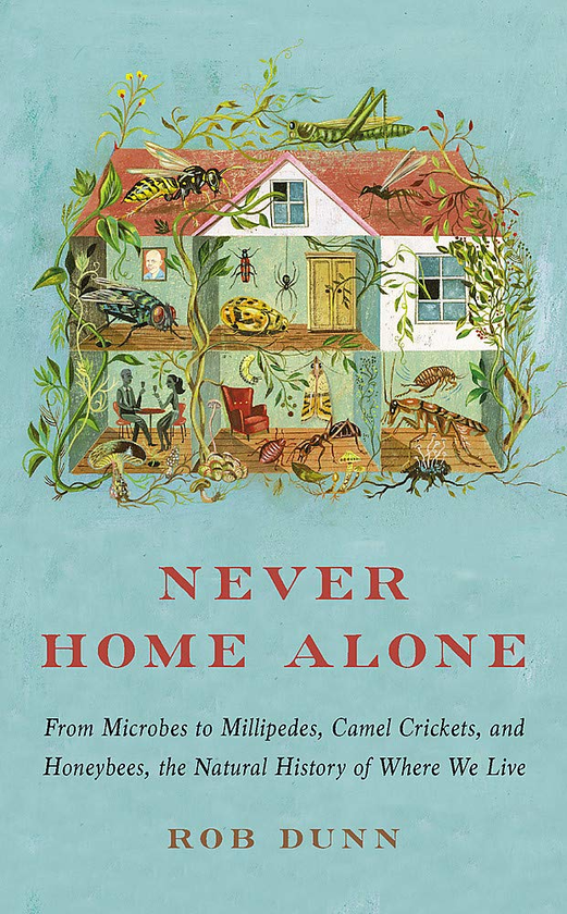 Паперова книга «Never Home Alone», автор Роб Данн - фото №1