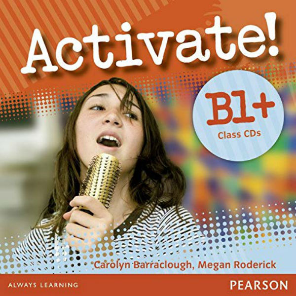 [object Object] «Activate! B1+ Class CD», авторів Меган Родерік, Каролін Барраклоу - фото №1