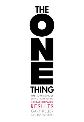 Паперова книга «The One Thing», авторів Гері Келлер, Джей Папасан - фото №1