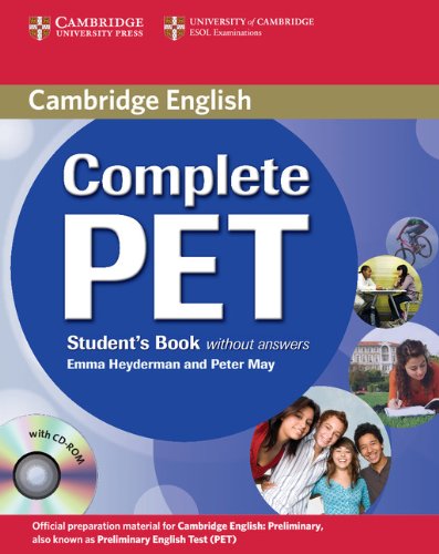 [object Object] «Complete PET Student's Book without answers with CD-ROM», авторов Эмма Хейдерман, Питер Мэй - фото №1