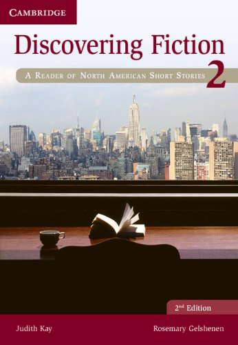 [object Object] «Discovering Fiction Level 2 Student's Book: A Reader of North American Short Stories», авторів Джудіт Кей, Розмарі Гелшенен - фото №1