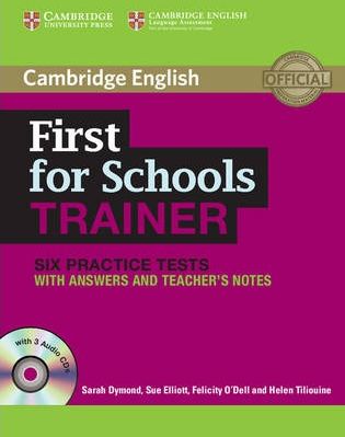 [object Object] «First for Schools Trainer Six Practice Tests with Answers and Audio CDs (3 CD)», авторів Сара Даймонд, Сью Елліотт, Фелісіті О'Делл - фото №1