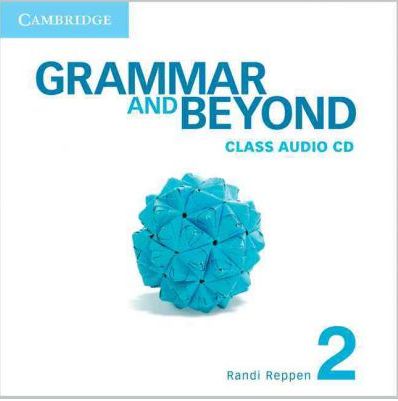 [object Object] «Grammar and Beyond Level 2 Class Audio CD», автор Рэнди Реппен - фото №1