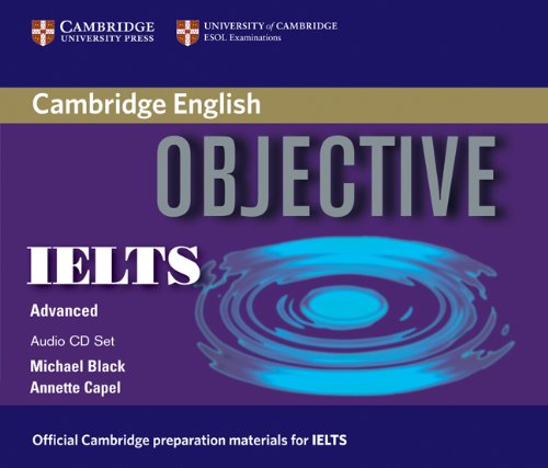 [object Object] «Objective IELTS Advanced Audio CDs (3 CD)», авторов Аннет Капель, Майкл Блэк - фото №2 - миниатюра