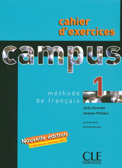 Бумажная книга «Campus 1. Cahier D'exercices», автор Жаки Жирад - фото №1