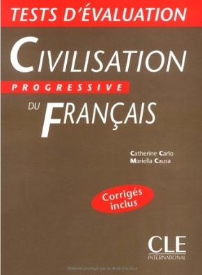 Паперова книга «Civilisation progressive du francais Niveau debutant. Tests d'evaluation» - фото №1