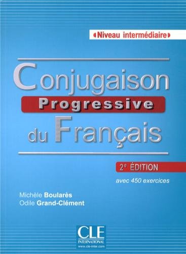 Бумажная книга «Conjugaison progressive du franсais. Niveau intermediaire», автор Михаэль Буларис - фото №1