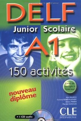Паперова книга «DELF A1 Junior Scolaire. 150 activites (+CD)» - фото №1