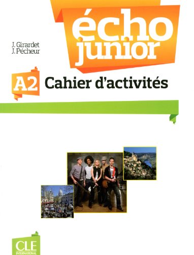 Паперова книга «Echo Junior A2. Cahier d'activites», автор Жакі Жирад - фото №1